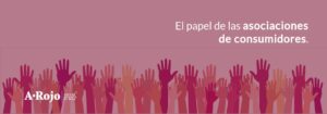 Imagen del artículo «El papel de las asociaciones de consumidores»