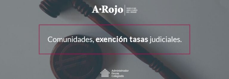 Imagen del artículo «Comunidades: exención tasas judiciales»