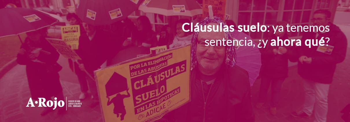 Imagen del artículo «Cláusulas suelo: ya tenemos sentencia, ¿y ahora qué?»