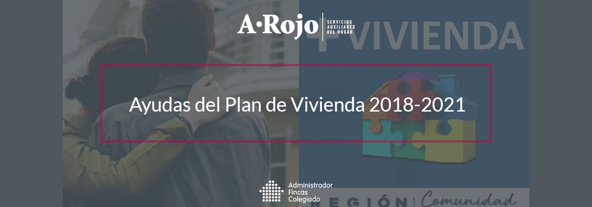 Imagen del artículo «Ayudas del Plan de Vivienda 2018-2021»