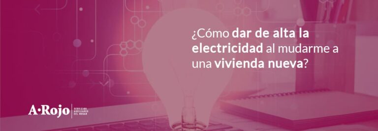 Imagen del artículo «¿Cómo dar de alta la electricidad al mudarme a una vivienda nueva?»