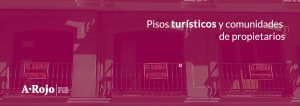 Imagen del artículo «Pisos turísticos y comunidades de propietarios»